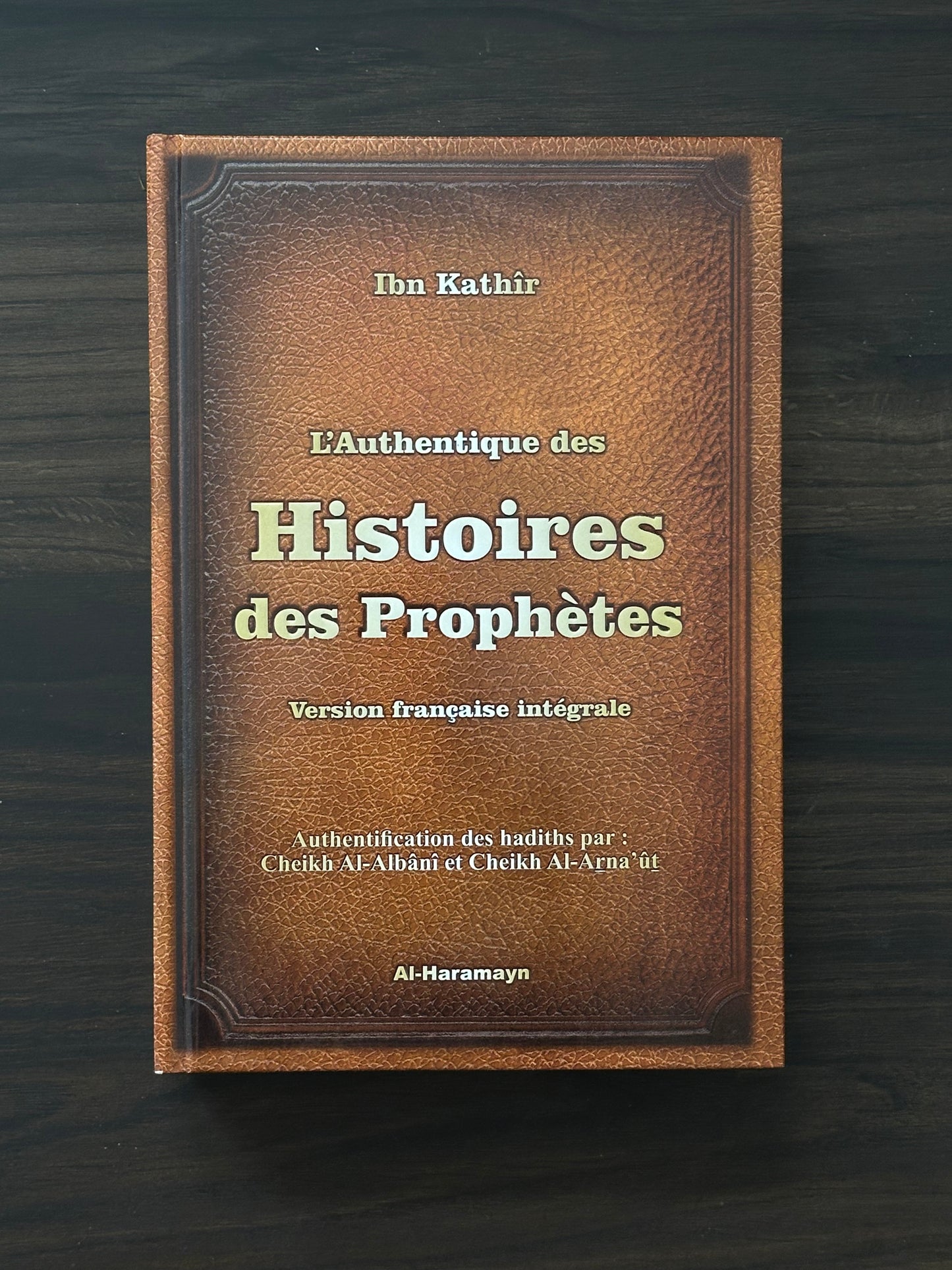 Occasion - L'Authentique des Histoire des Prophètes - Grand format