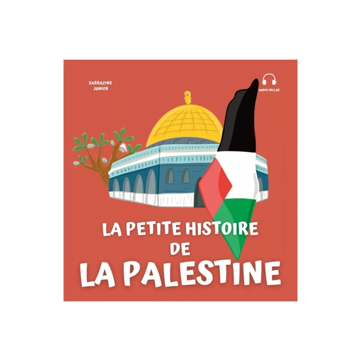 La petite histoire de la Palestine