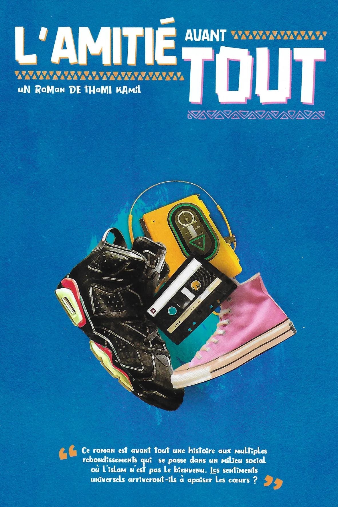 L'amitié avant tout