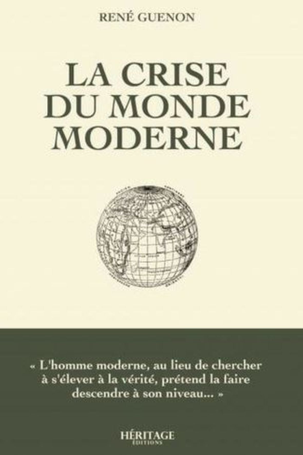 La crise du monde moderne