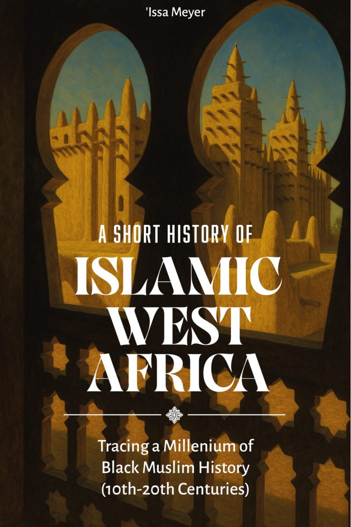 A Short History of Islamic West Africa