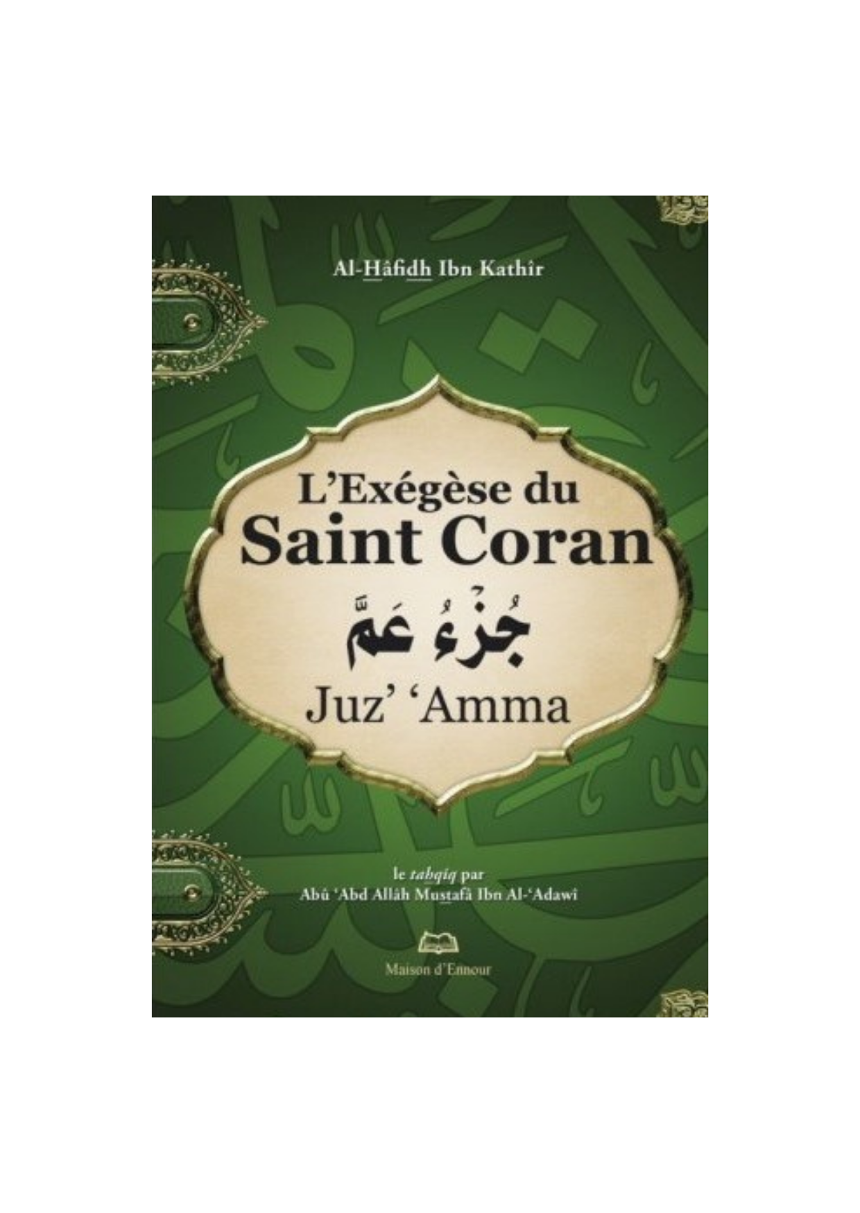 Occasion - L'exégèse du Saint Coran - Juz Amma