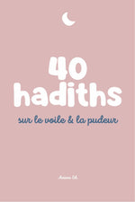40 hadiths sur le voile et la pudeur livre islamique français — boutique islamique Montréal