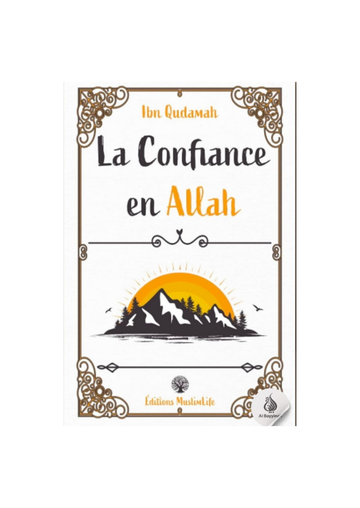 La Confiance en Allah