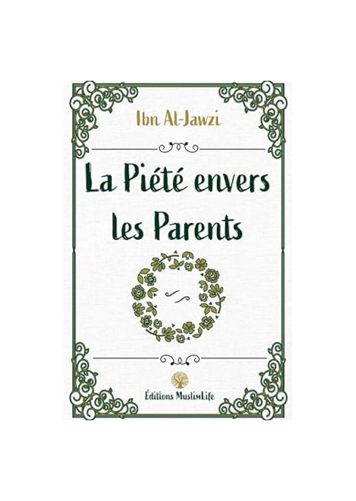 La Piété envers les Parents