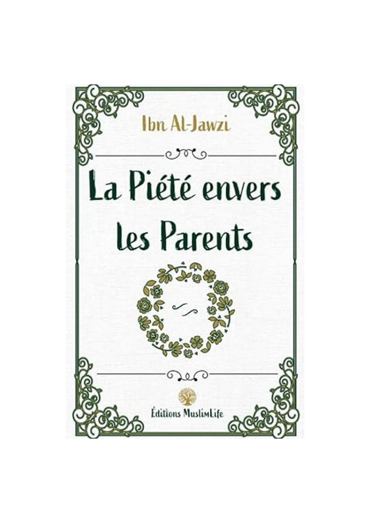 La Piété envers les Parents