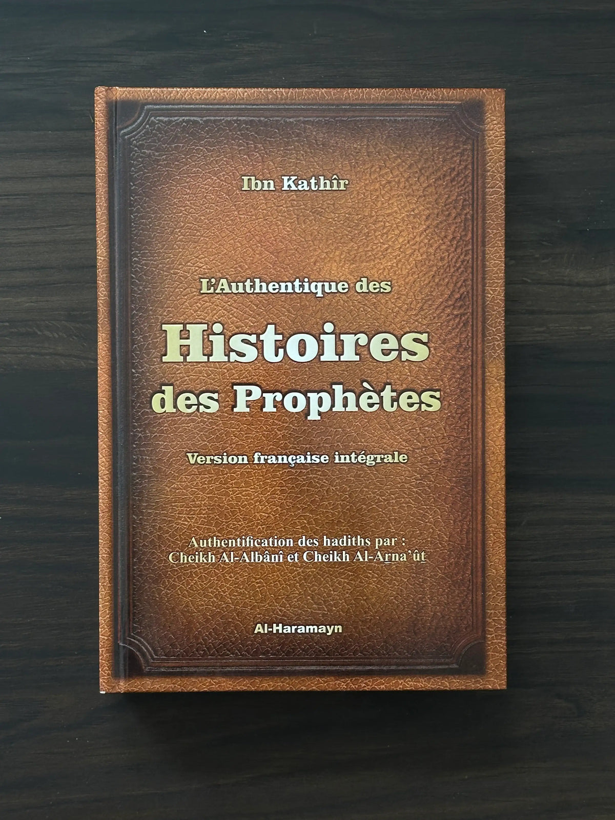 Occasion - L'Authentique des Histoire des Prophètes - Grand format