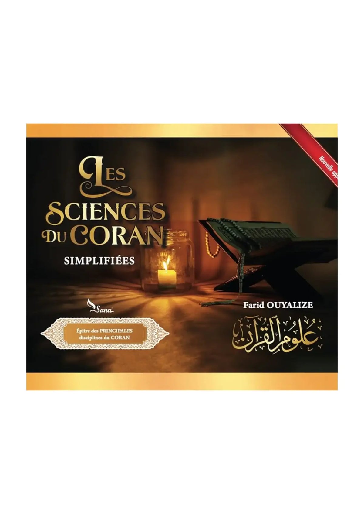 Couverture du livre Les Sciences du Coran Simplifiées, Coran ouvert sur un lutrin, ambiance chaleureuse. Livre sciences du Coran simplifiées islamique français