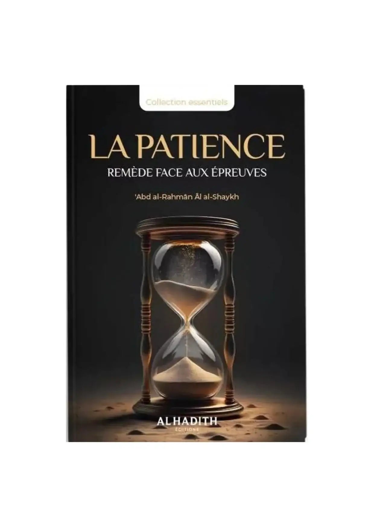 Couverture du livre islamique La Patience, sablier et texte doré, spiritualité musulmane