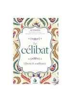 Couverture du livre 'Le célibat: Liberté & souffrance' avec motifs islamiques colorés