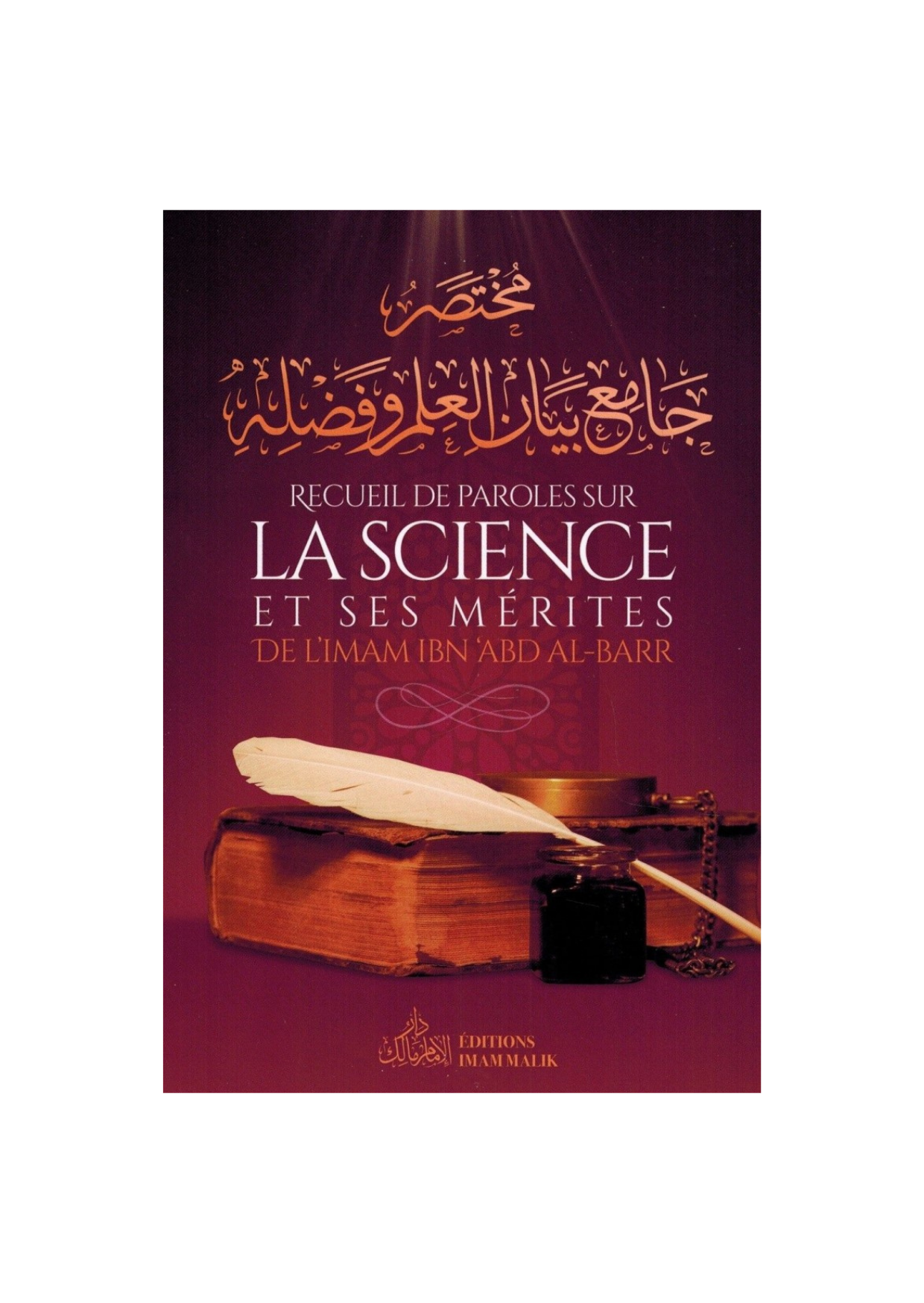 Recueil de Paroles sur la Science et Ses Mérites