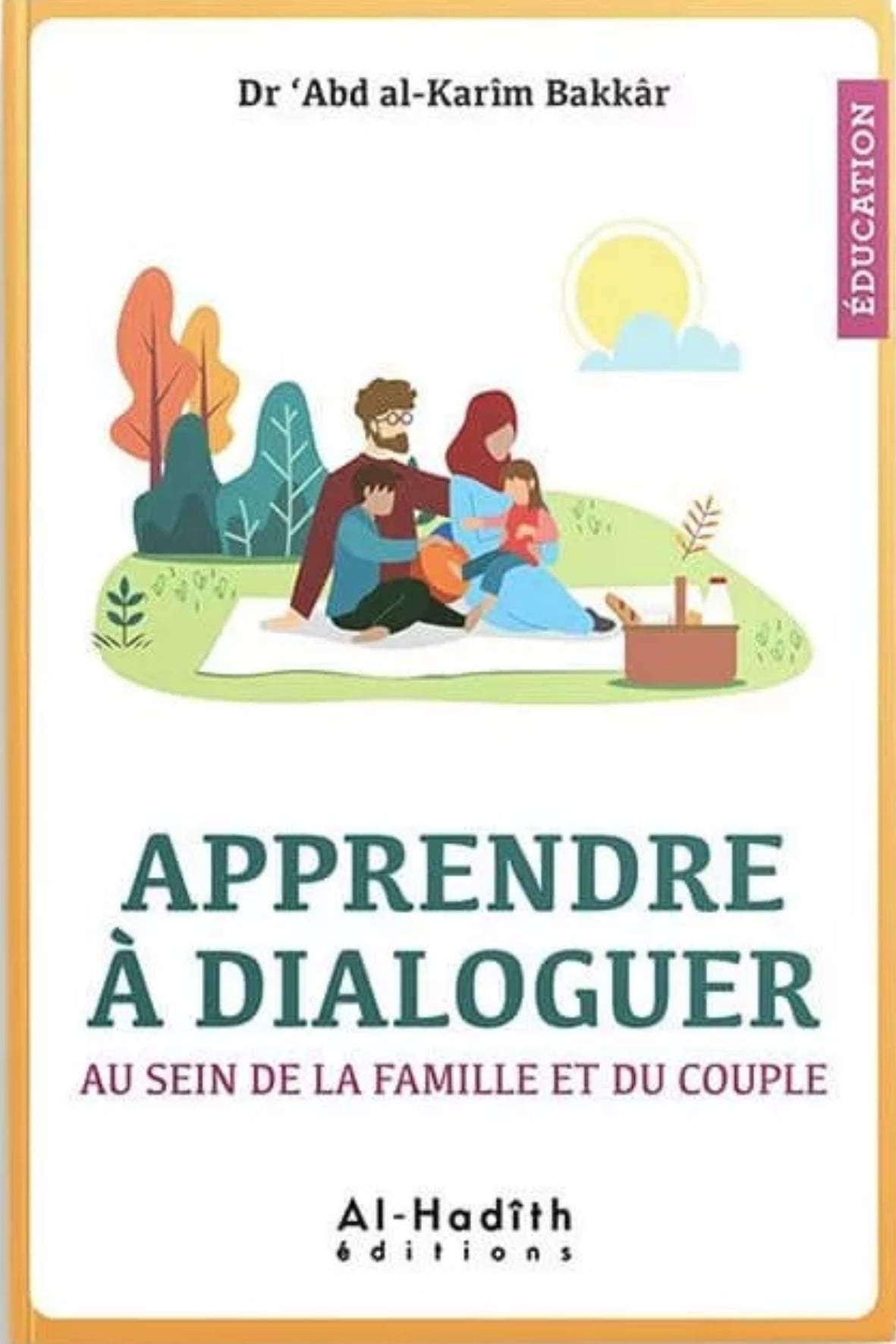 Couverture du livre Apprendre à dialoguer au sein de la famille et du couple