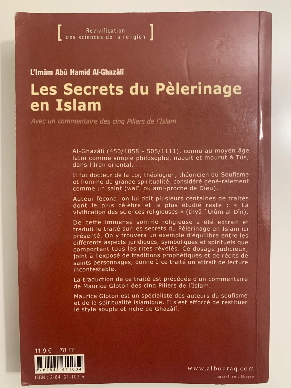 Quatrième de couverture du livre Les Secrets du Pèlerinage en Islam d'Al-Ghazâlî, résumé en français sur fond marron, spécialisé en spiritualité islamique et soufisme.