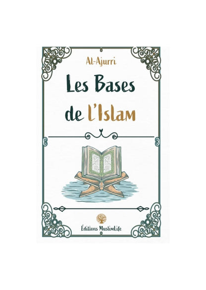 Les bases de l'Islam