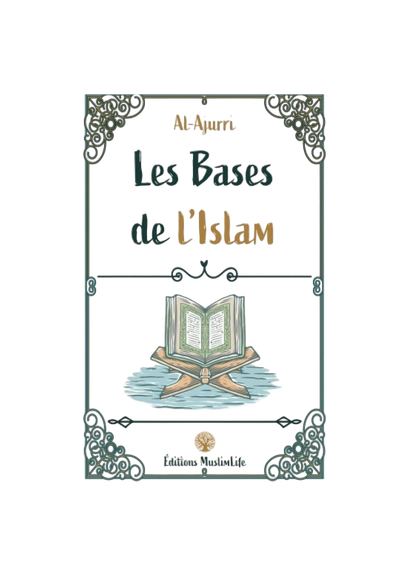 Les bases de l'Islam