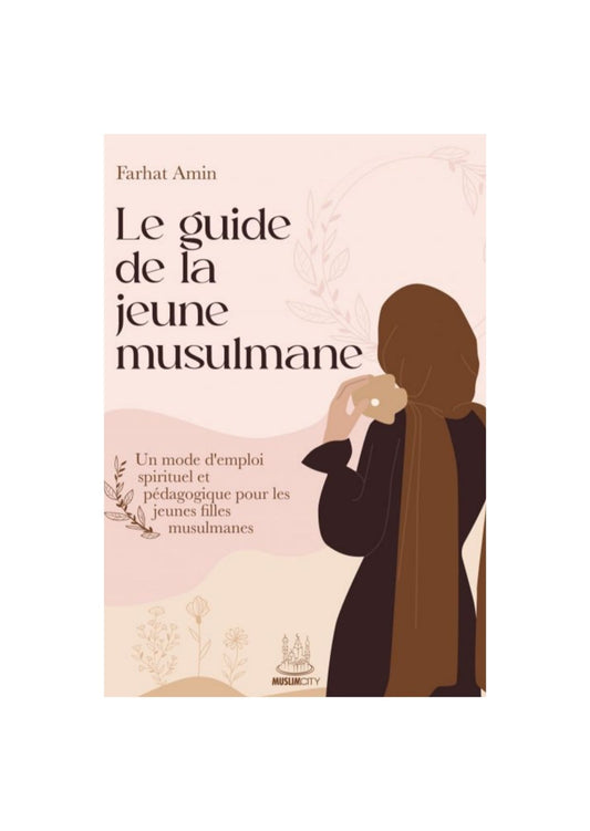 Le guide de la jeune musulmane