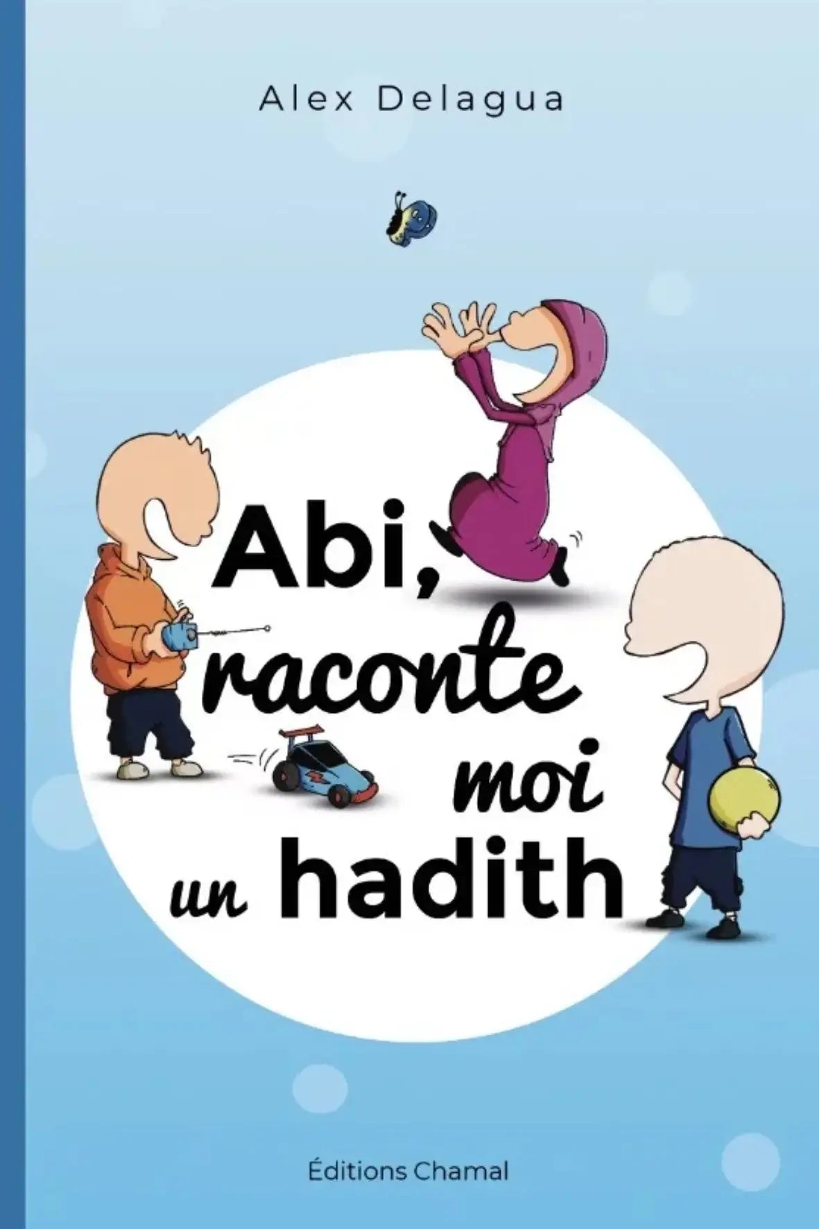 Livre hadith enfant éducation islamique en français - librairie islamique Canada