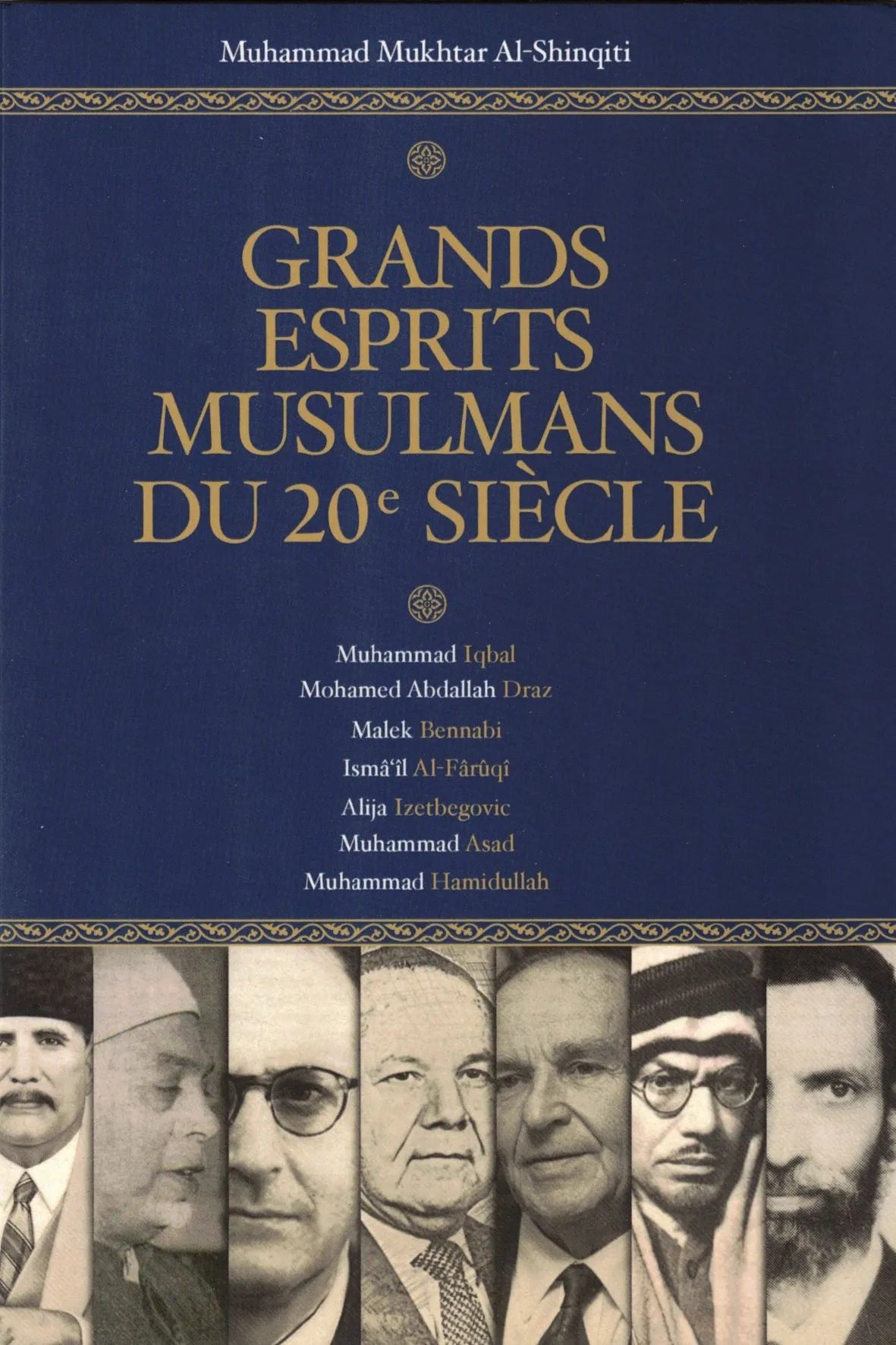 Couverture du livre 'Grands esprits musulmans du 20e siècle' – figures intellectuelles et spirituelles qui ont marqué le monde musulman contemporain