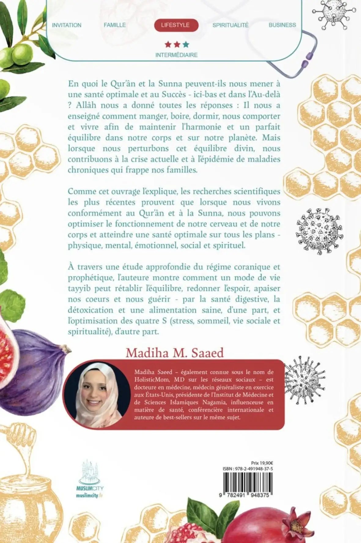 La prescription coranique – Les secrets d’une santé optimale selon le Qur’ân, la Sunna et la science