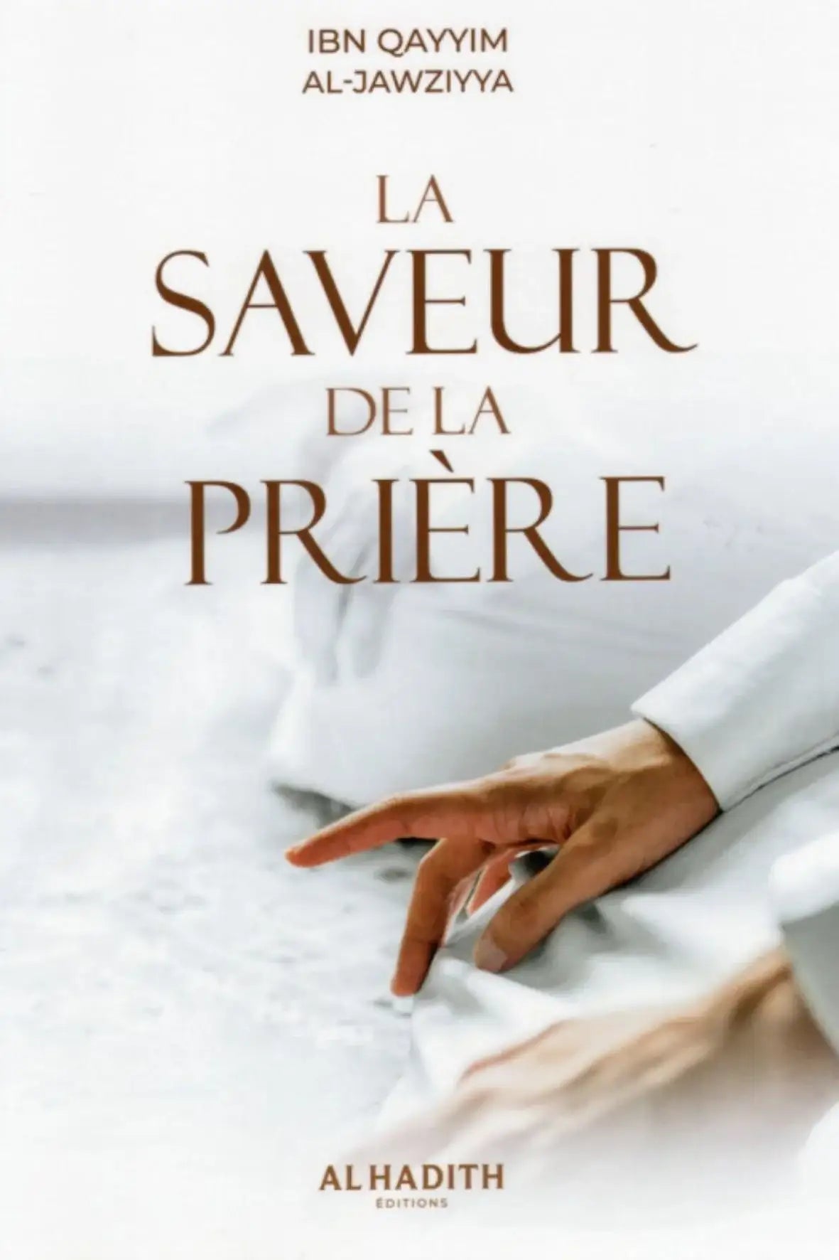 La saveur de la prière livre spiritualité islam français — librairie islamique Canada