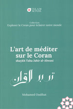 Couverture du livre l'art de mediter sur le coran de Mohamed Oudihat
