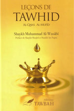 Couverture du livre 'Leçons de Tawhid' sur l'unicité d'Allah dans la croyance islamique Maktaba Montréal