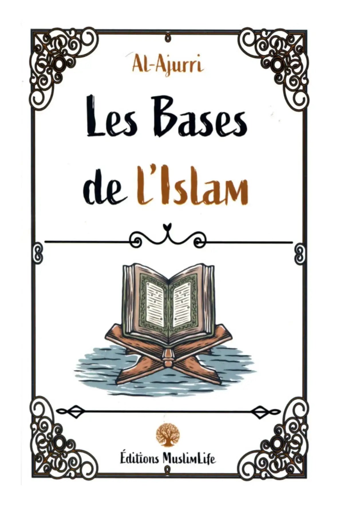 Les bases de l’islam al ajurri Maktaba Montréal