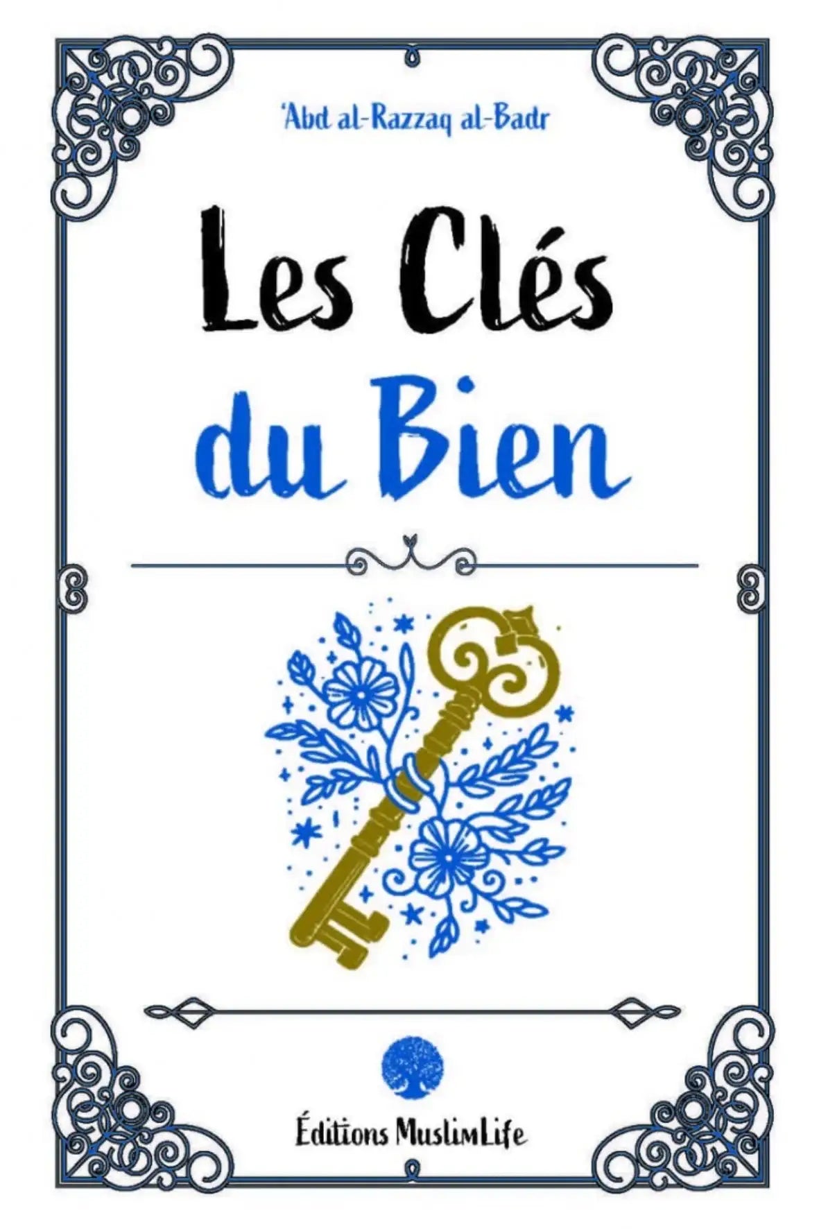 Les Clés du Bien