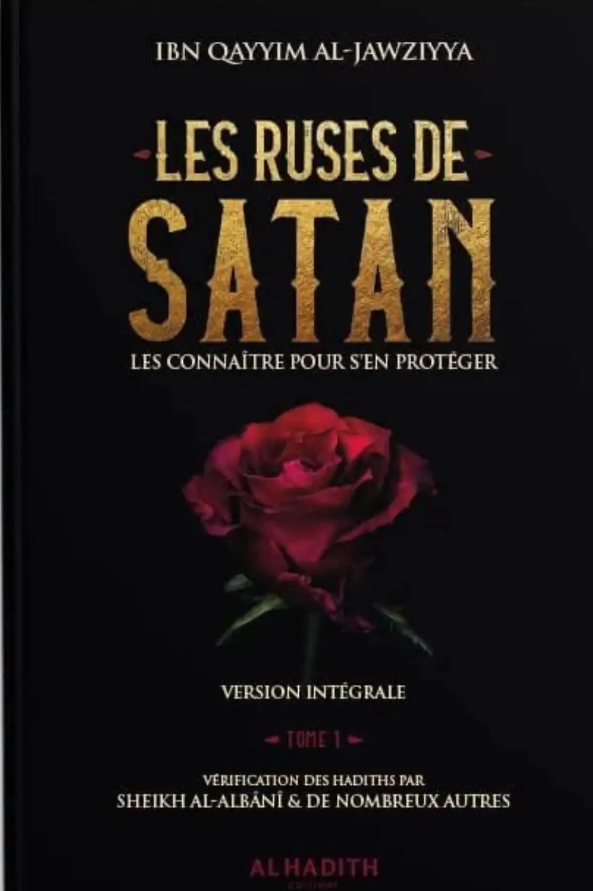Les ruses de satan, version intégrale 2 volumes