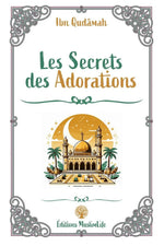 Les secrets des adorations