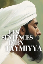 Les sentences d’Ibn Taymiyya livre islamique français — Maktaba Montréal